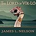 The Lord of Vik-Lo: A Novel of Viking Age Ireland - Norsemen Saga Series #3