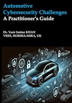 Paperback Automotive Cybersecurity Challenges: A Practitioner's Guide Book