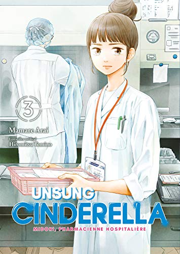 Unsung Cinderella — Tome 3