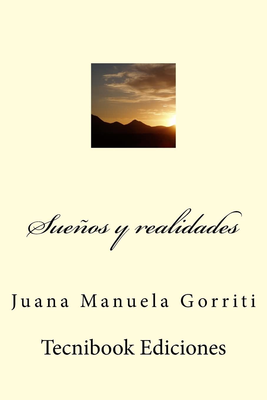 Sueños y realidades