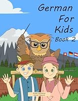 German for Kids: Book 2 B09ZVX1346 Book Cover