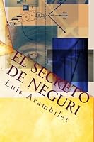 El secreto de Neguri 9945110268 Book Cover
