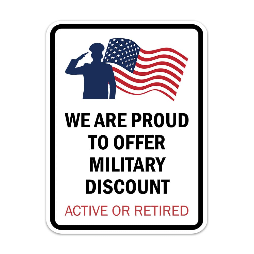 Portrait Round Plus We Are Proud To Offer A Military Discount: Active or Retired Door or Wall Sign Honor Veterans with Military Signs | US Pride |