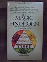 The Magic Of Findhorn 0553127209 Book Cover