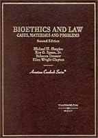 Bioethics & Law: Cases and Materials (American Casebook Series) 0314066004 Book Cover