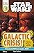 Star Wars: Galactic Crisis!