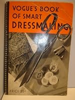 Vogue's Book of Smart Dressmaking B000KW81HC Book Cover