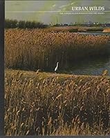 Urban Wilds The American Wilderness/Time-Life Books B00139T242 Book Cover