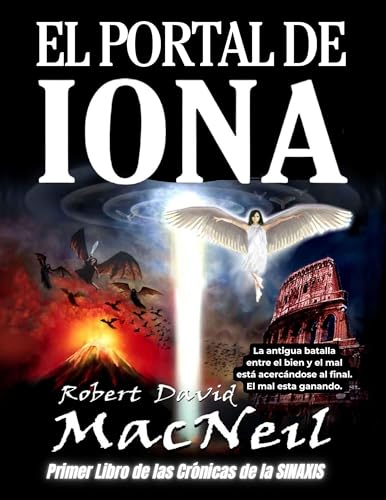 El Portal de Iona: Primer Libro de las Crónicas de la SINAXIS