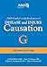 AMA Guides to the Evaluation of Disease and Injury Causation, Second Edition
