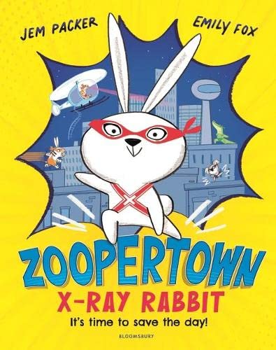 Bloomsbury Zoopertown: X-Ray Rabbit