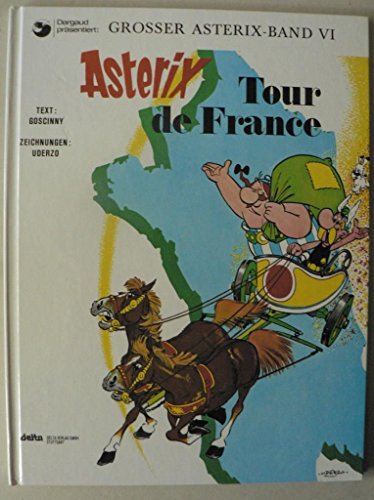 Asterix Geb, Bd.6, Tour de France (German Edition) [German] 3770400062 Book Cover