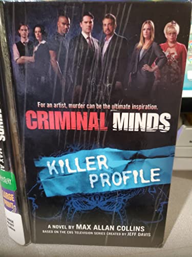 Criminal Minds: Killer Profile (Thorndike Large Print Crime Scene)