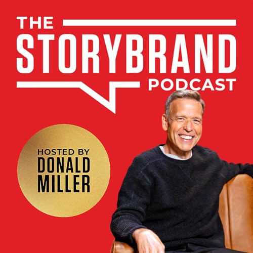 Page de couverture de The StoryBrand Podcast