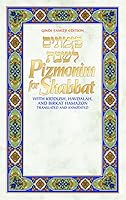 Pizmonim for Shabbat: Gindi Family Edition 1422628442 Book Cover