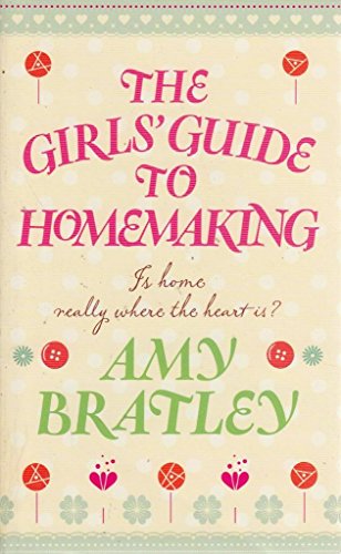 The Girls' Guide to Homemaking
