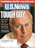 U.S. News & World Report Magazine, January 23 2006 (Vol. 140, No. 3) Interview Dick Cheney Policy, Stem Cell Scandal, Cough Medicines that Work,