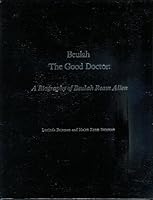 Beulah, The Good Doctor: A Biography of Beulah Ream Allen B0006S63E8 Book Cover