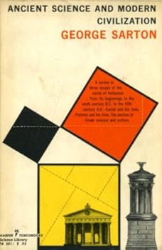 Paperback Ancient Science and Modern Civilization. Book