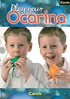 Ocarina Carols: to Play and Sing 1871210097 Book Cover