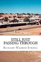 Still just passing through 1503382206 Book Cover