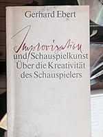 Improvisation Und Schauspielkunst 3894871725 Book Cover