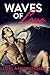 Contemporary Romance : Waves of Love (Holidays Beach Read Book 1)