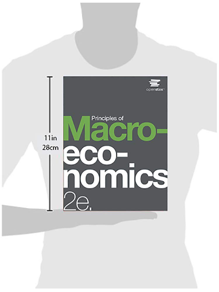 "Principles of Macroeconomics 2e by OpenStax (oficjalna wersja drukowana, miękka okładka, B&W)"