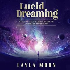 Lucid Dreaming Audiolibro Por Layla Moon arte de portada