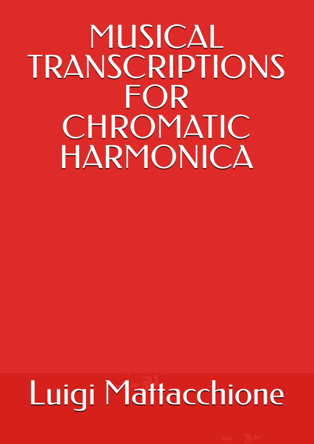 Musical transcriptions for chromatic harmonica recueil de musique imprimé