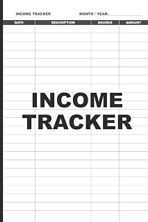 Income Tracker: Simple Income Tracker for Personal or Small Business Use - 108 pages (6" x 9" Inches)