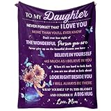 Flpoxzd Daughter Gifts from Mom, Daughter Valentines Day Birthday Gifts, Daughters Blanket, Birthday Gifts for Daughters Adult Idea, Graduation Present for Daughters 60”x50”