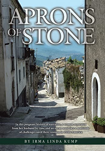 Aprons of Stone: A Novel Based on True Events 1491740345 Book Cover