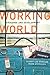 Working World: Careers in International Education, Exchange, and Development