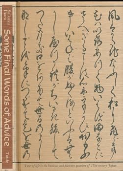Hardcover Some Final Words of Advice by Saikaku Ihara (1980-12-15) Book