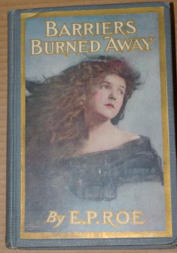 Barriers burned away B00086QSY8 Book Cover