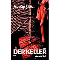 Der Keller - BDSM Roman