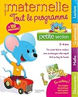 Toute Ma Maternelle - Tout Le Programme Toute Ma Petite Section (3-4 ANS) 2011607507 Book Cover