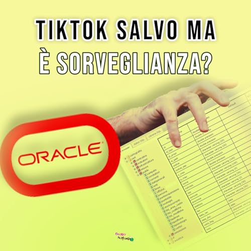 Oracle: chi &egrave; l'azienda che ha TikTok USA?