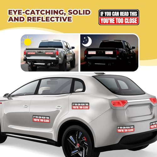 Image of 4Pack Funny Bumper Stickers for Car, IF You CAN Read This You're Too Close, 2025 New Driver Sticker, Magnetic, Waterproof, Night Reflective and Durable, 9 X 3.5inch【Black&Red】