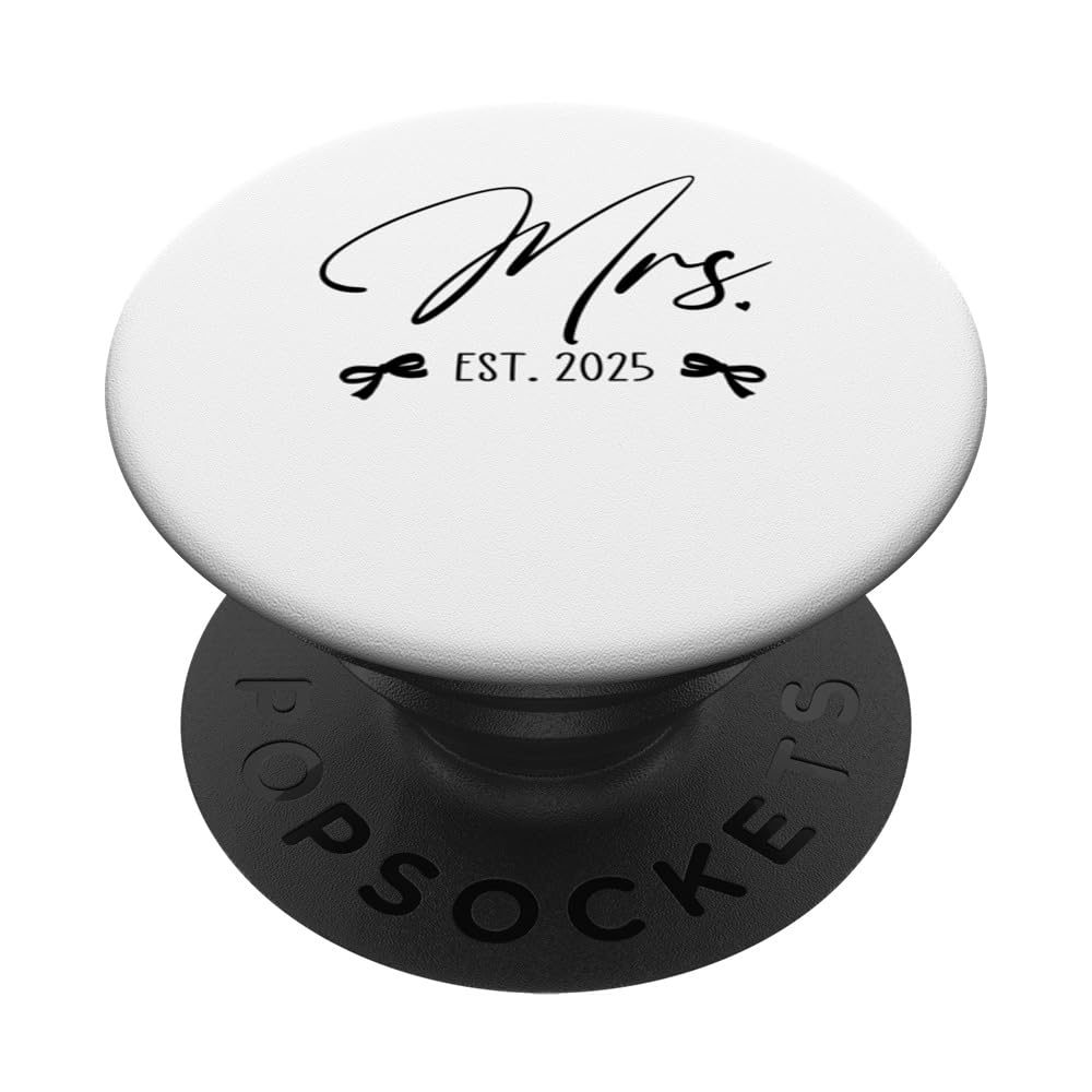 bride est. 2025 mrs wife bachelorette party wedding coquette PopSockets Standard PopGrip