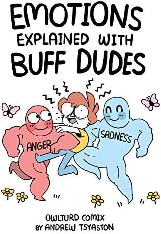 Emotions Explained with Buff Dudes: Owlturd Comix Kindle & comiXology