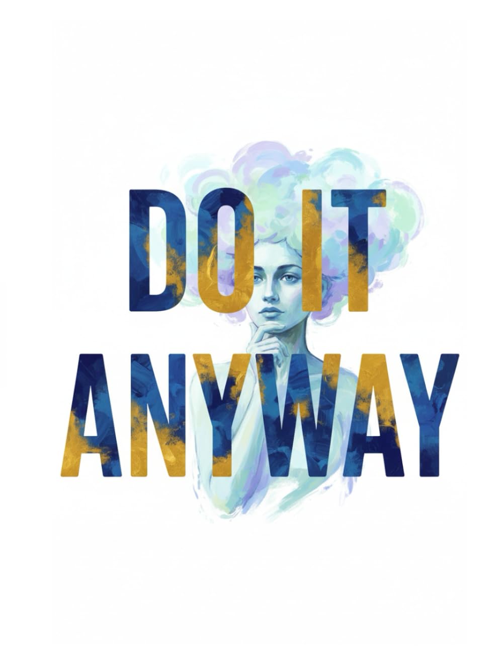 Do it Anyway: The Discipline Behind Creativity: How Consistency, Structure & Purpose Unlock Your Creative Potential      Hardcover – November 18, 2025