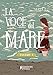 La Voce Del Mare (Vol. 1) - 3