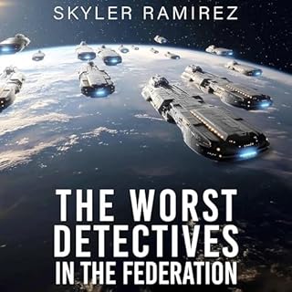 The Worst Detectives in the Federation Audiolibro Por Skyler Ramirez arte de portada