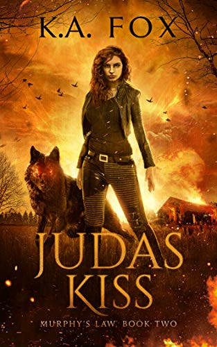 Judas Kiss: Murphy's Law Book Two