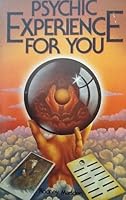 Psychic Experience for You 0850303680 Book Cover