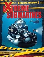 Extreme Submarines 149941188X Book Cover