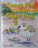 Snowy Pea and the Ghost Crab