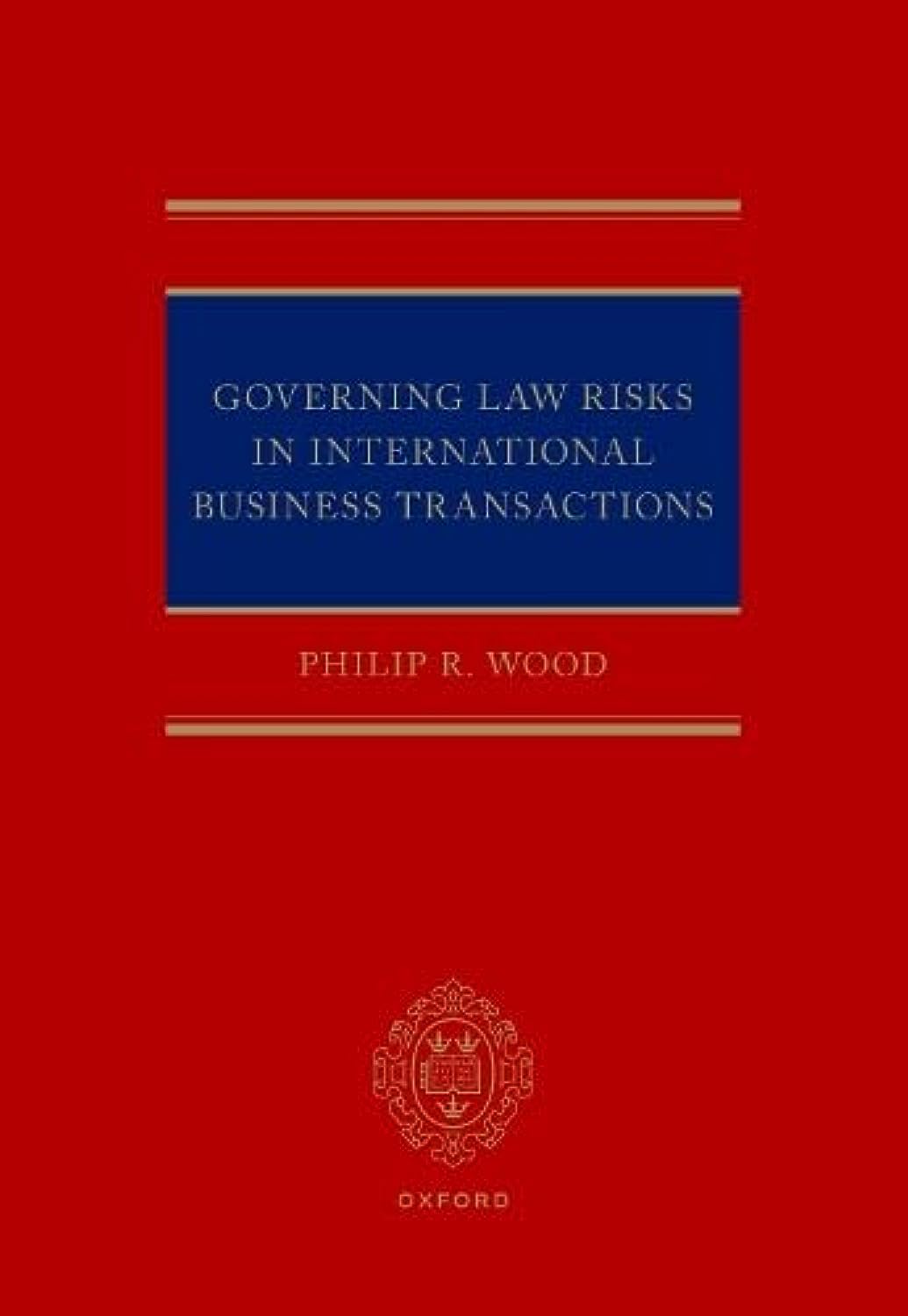 Governing Law Risks in International Business Transactions